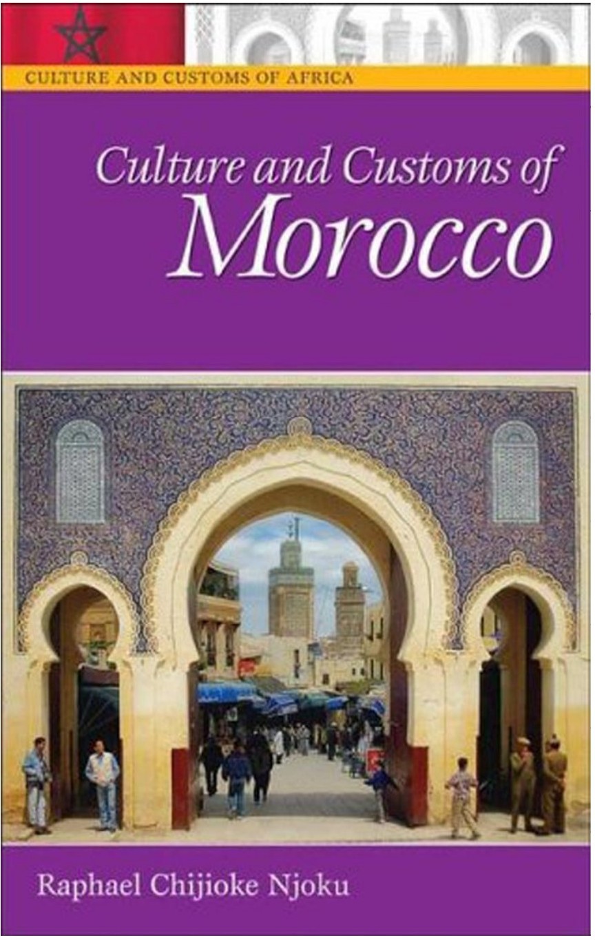 Culture and Customs of Morocco