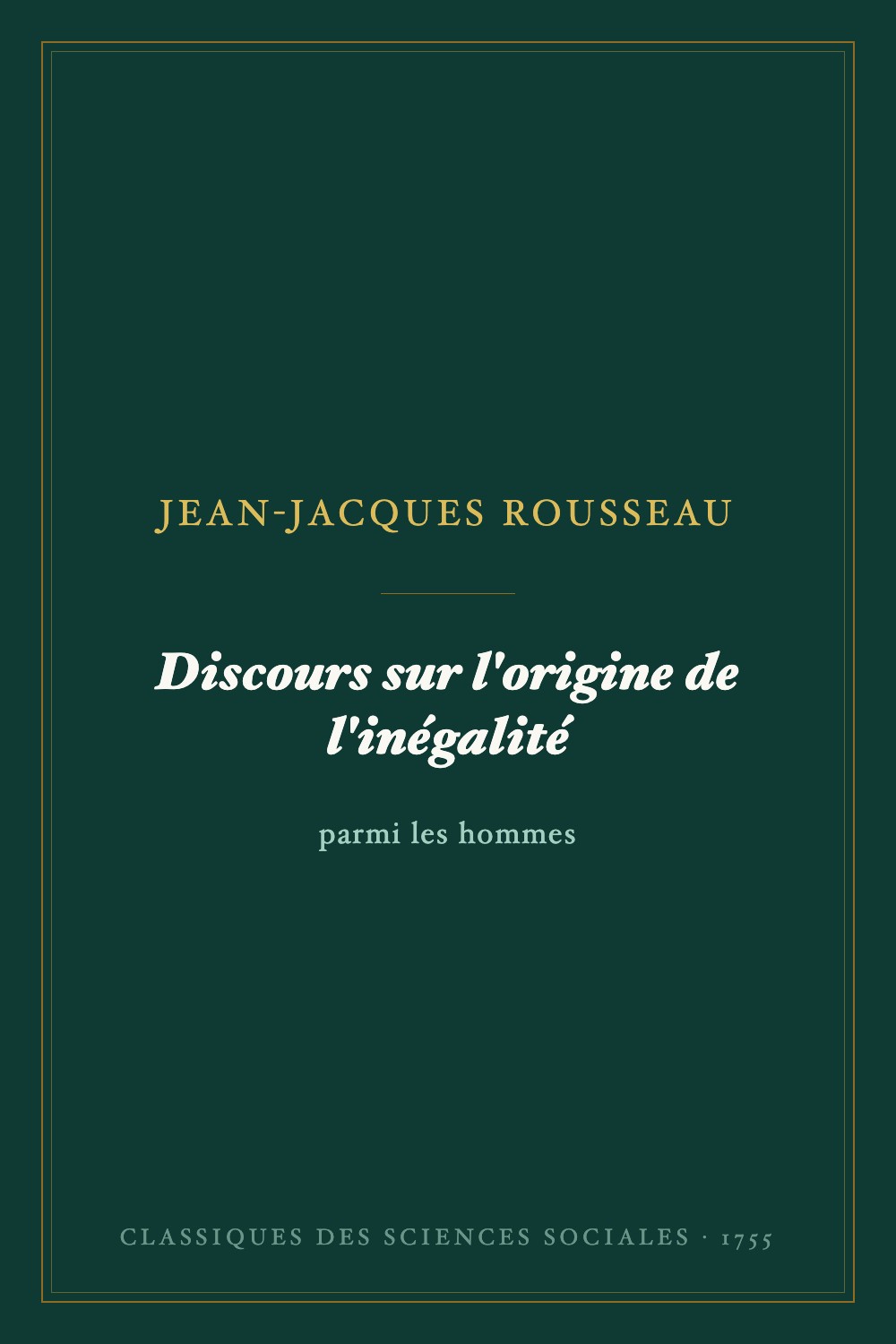 Discours sur l'origine de l'inégalité