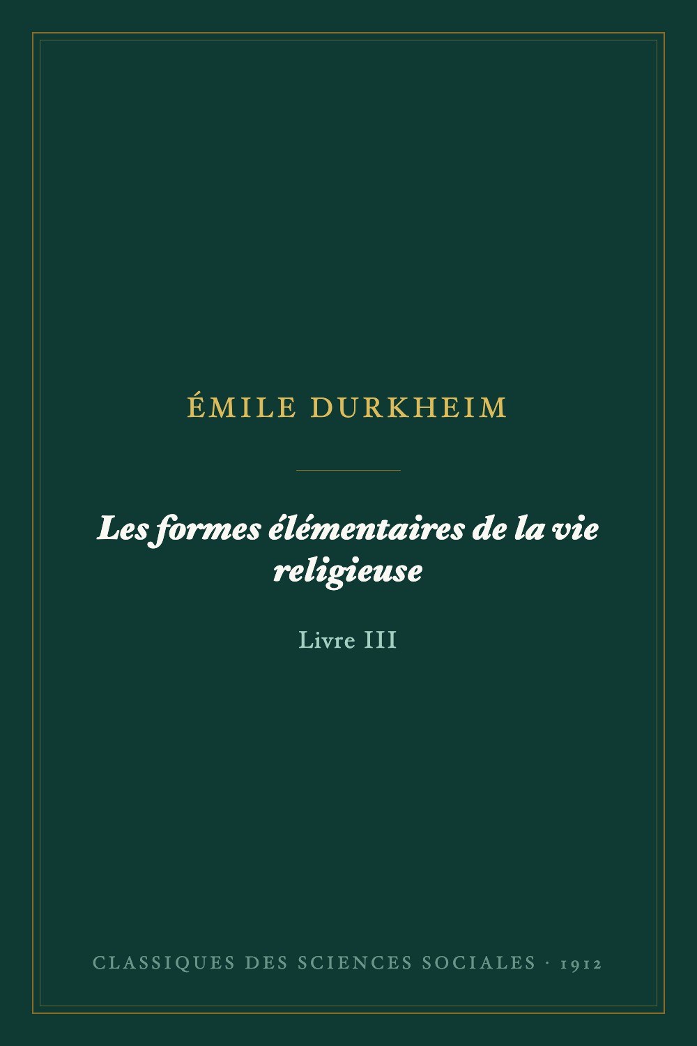 Les formes élémentaires de la vie religieuse
