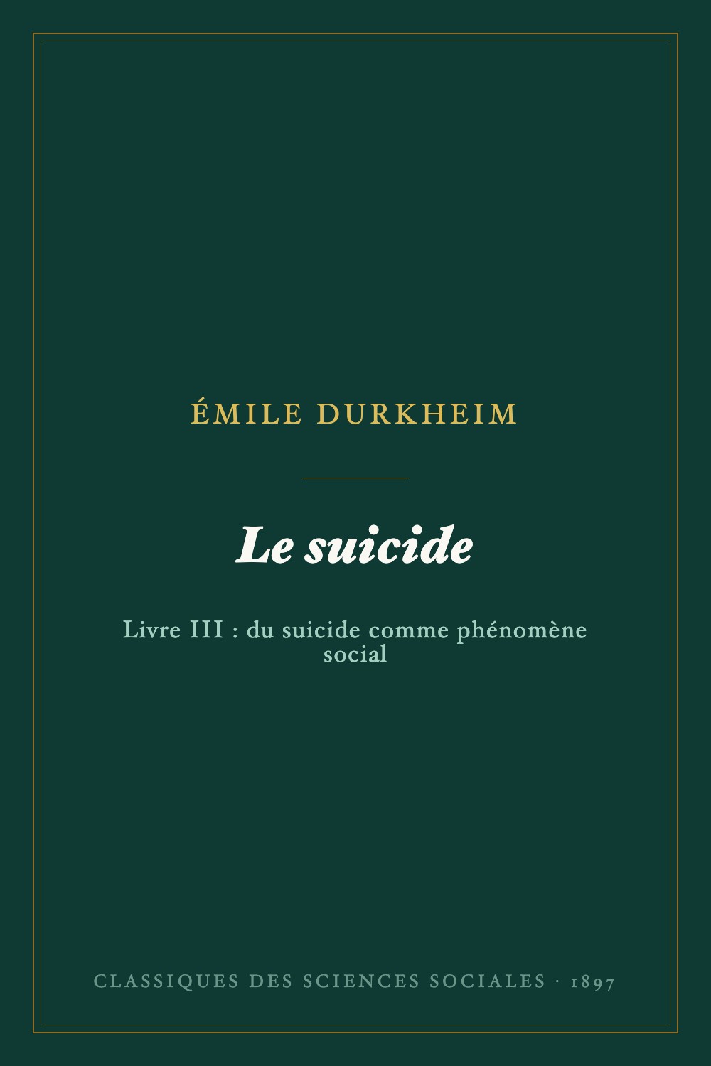 Le suicide. Étude de sociologie