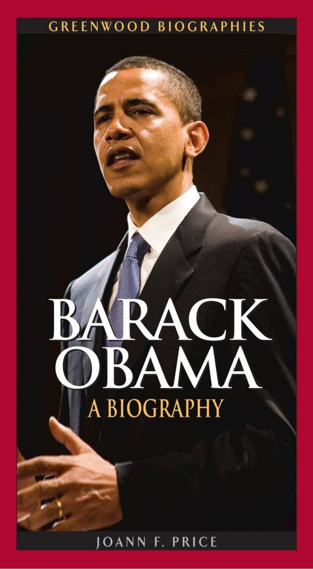 Barack Obama: A Biography