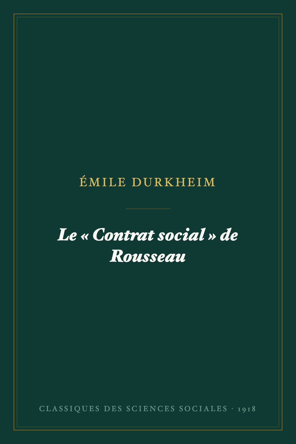 Le « Contrat social » de Rousseau