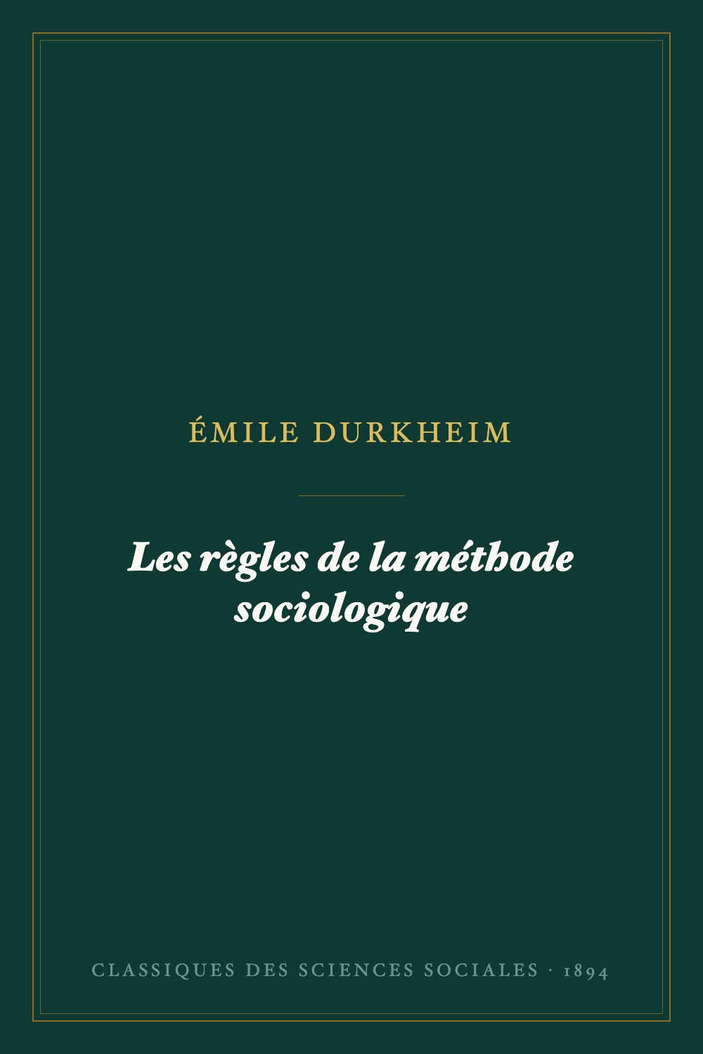 Les règles de la méthode sociologique