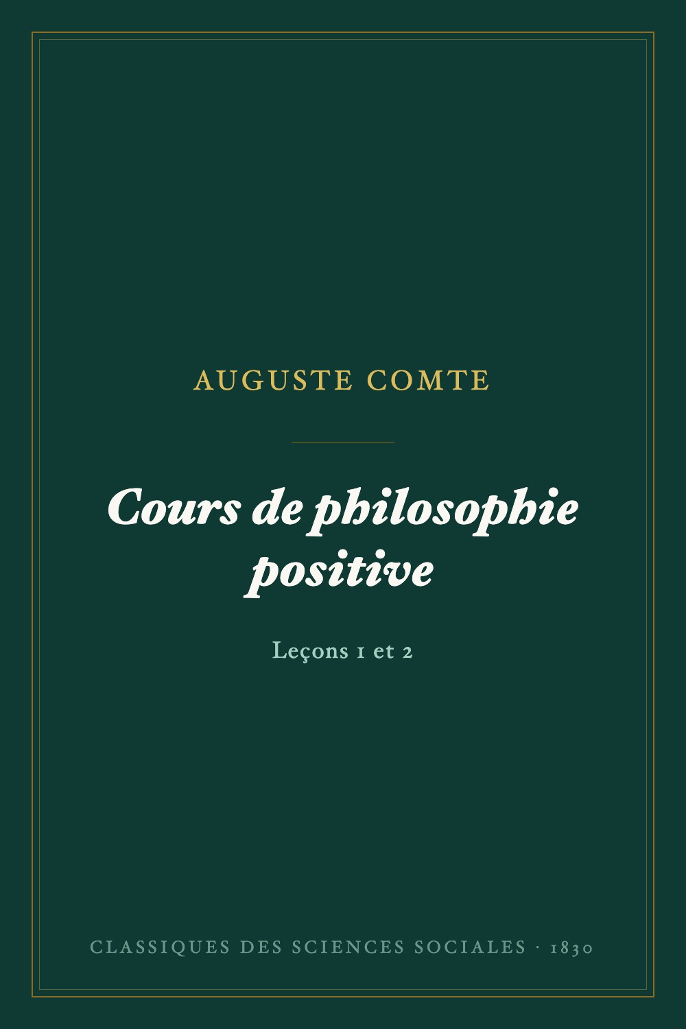 Cours de philosophie positive