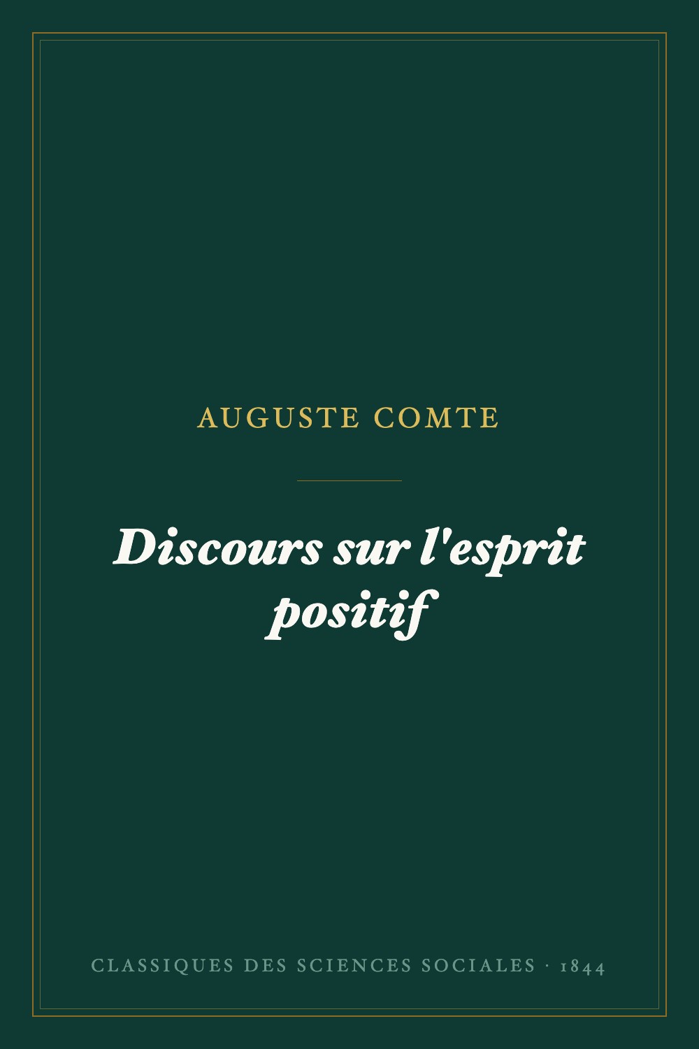 Discours sur l'esprit positif