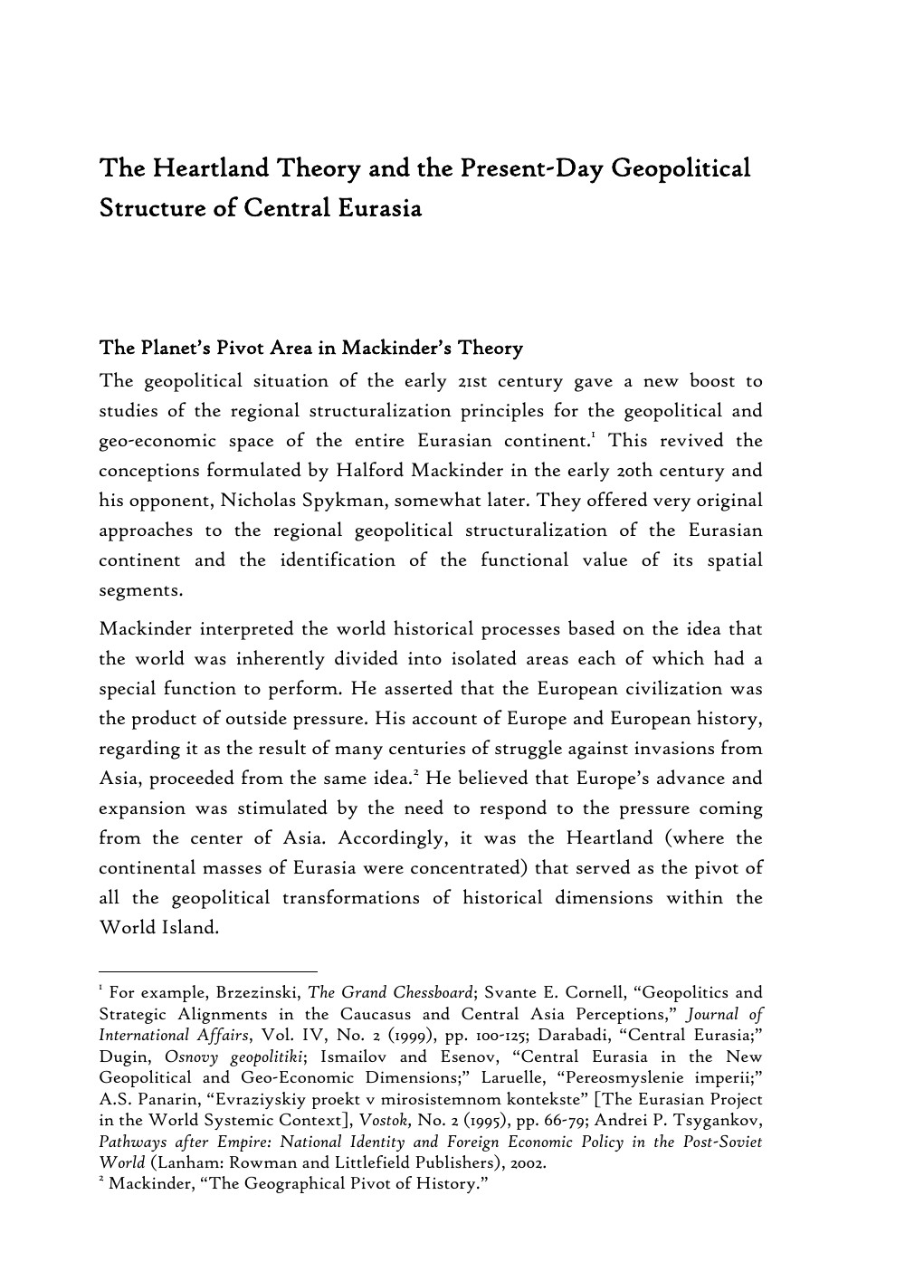 La théorie du Heartland et la structure géopolitique actuelle de l’Eurasie centrale