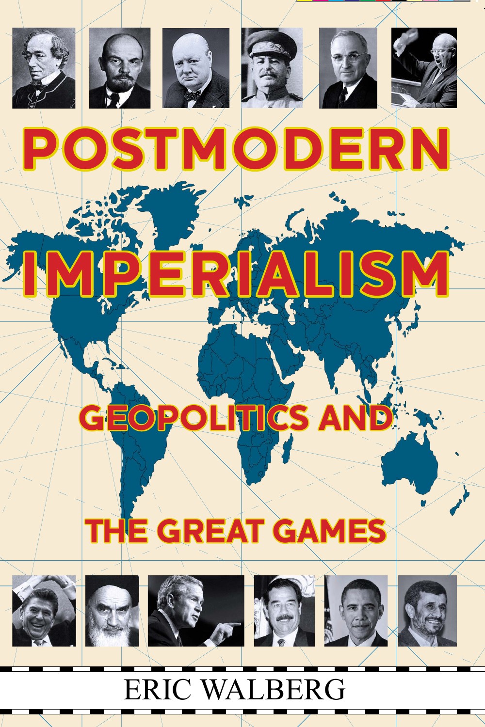 Impérialisme postmoderne : géopolitique et grands jeux