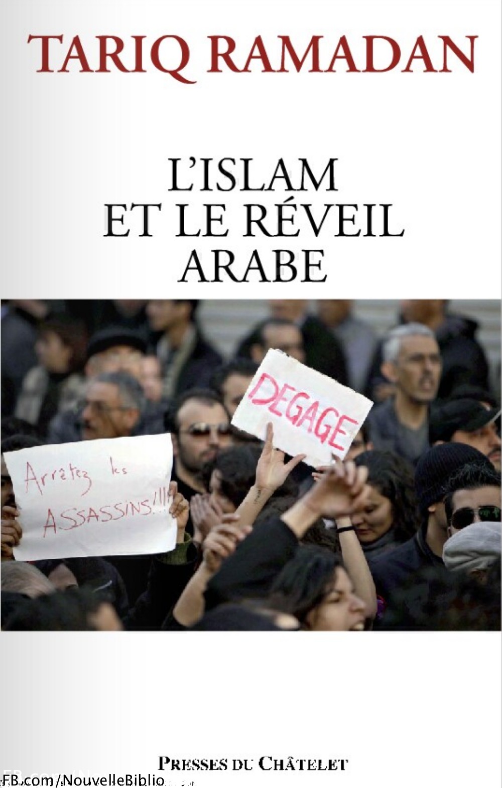 l'islam et le réveil arabe - Tariq Ramadan
